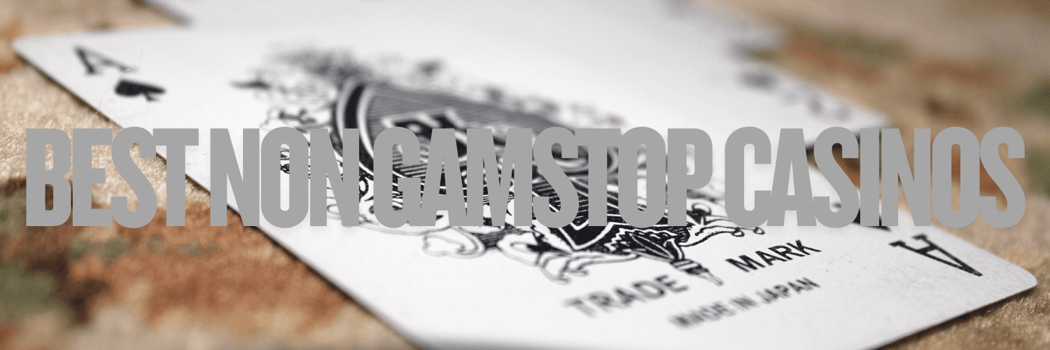 Discovering the World of Non GamStop Casinos